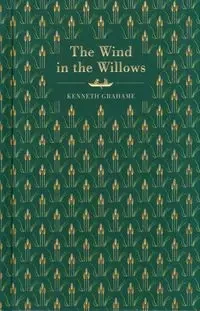 The Wind In The Willows - Kenneth Grahame