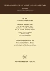 Spurenelementanalyse Von Umweltchemikalien Durch Ioneninduzierte Rontgenstrahlung - Raith Burkhard