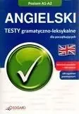 Angielski. Testy gramatyczno-leksykalne A1-A2 - Praca zbiorowa