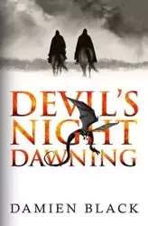 Devil's Night Dawning - Damien Black