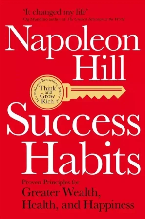 Success Habits - Napoleon Hill