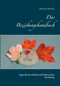 Das Beziehungshandbuch - Rhiannon Brunner