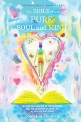 The Bible of the Pure Soul and Mind - Genova Nadejda
