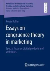 Essays on congruence theory in marketing - Rollin Robér