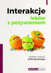 Interakcje leków z pożywieniem - praca zbiorowa