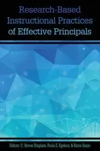 Research-based Instructional Practices of Effective Principals - Bingham C. Steven