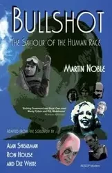 Bullshot - Noble Martin