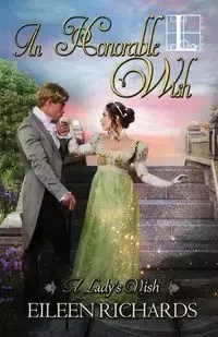 An Honorable Wish - Eileen Richards