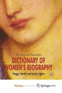 The Palgrave Macmillan Dictionary of Women's Biography - Uglow J.