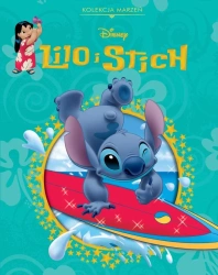 Kolekcja marzeń. Disney Lilo i Stitch - praca zbiorowa