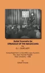 The Struggle of the Magicians - Gurdieff Georg