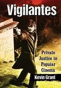 Vigilantes - Grant Kevin