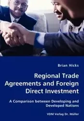Regional Trade Agreements and Foreign Direct Investment - Brian Hicks