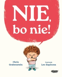 Nie, bo nie - Chris Grabenstein, Leo Espinosa