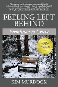Feeling Left Behind - Kim Murdock