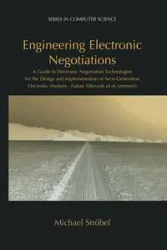 Engineering Electronic Negotiations - Michael Strobel