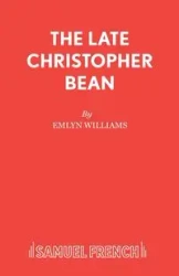 The Late Christopher Bean - Williams Emlyn