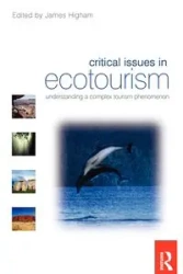 Critical Issues in Ecotourism - James Higham