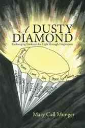 A Dusty Diamond - Mary Munger Call