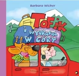 Tofik i wyprawa w góry - Barbara Wicher