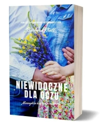 Niewidoczne dla oczu - Barbara Klatt