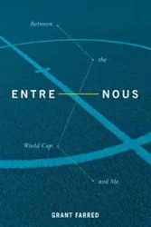 Entre Nous - Grant Farred