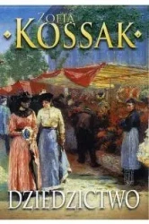Dziedzictwo cz.1-2 - Zofia Kossak