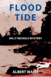 Flood Tide - Albert Waitt