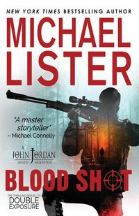 Blood Shot - Michael Lister