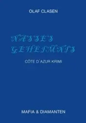 Nasses Geheimnis - Olaf Clasen