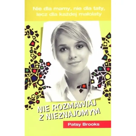 Nie rozmawiaj z nieznajomym - Patsy Brooks