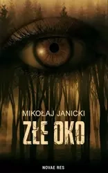 eBook Złe oko - Mikołaj Janicki epub mobi