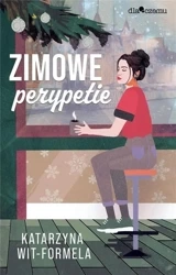 Zimowe perypetie - Katarzyna WIt-Formela