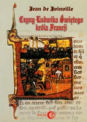 eBook Czyny Ludwika Świętego Króla Francji - Jean De Joinville epub mobi