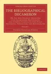 The Bibliographical Decameron - Volume 1 - Thomas Dibdin Frognall