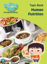 Science Bug: Human nutrition Topic Book - Deborah Herridge, Janet Barnett