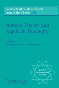 Number Theory and Algebraic Geometry