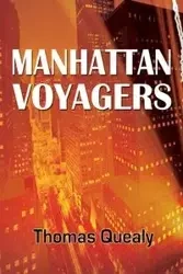 Manhattan Voyagers - Thomas Quealy