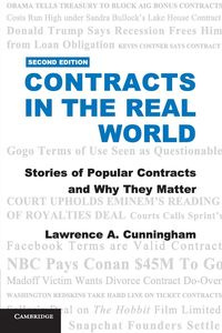 Contracts in the Real World - Cunningham Lawrence A.