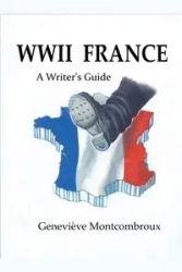 WWII FRANCE - Genevieve Montcombroux