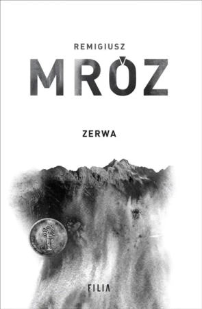 Seria z komisarzem Forstem T.5 Zerwa - Remigiusz Mróz