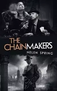 The Chainmakers - Spring Helen