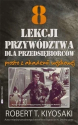 8 lekcji przywództwa dla przedsiębiorców - Robert T. Kiyosaki