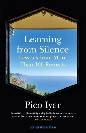 Learning from silence wer. angielska - Pico Iyer