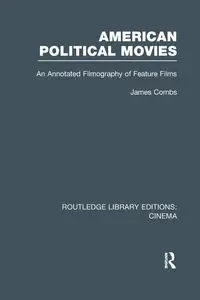 American Political Movies - James Combs