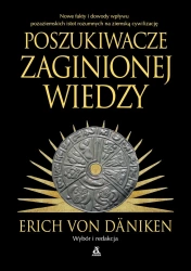Poszukiwacze zaginionej wiedzy - Erich Von Dniken