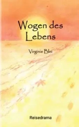 Wogen des Lebens - Blei Virginie