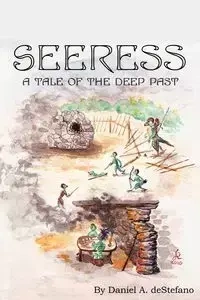 Seeress - Daniel A. DeStefano