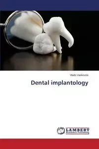 Dental implantology - Vankovski Vlado