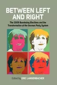 Between Left and Right - Langenbacher Eric